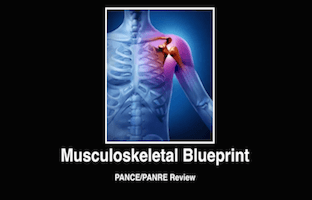 Musculoskeletal, Orthopedics, Ortho, PANCE Review Courses, PANRE Review Courses, PANCE Review, PANRE Review, PANCE, PANRE, Physician Assistant, NCCPA Blueprint, COMLEX, USMLE, Free CME, CME