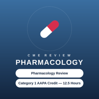 Pharmacology CME Review Package - 12.5 Hours Category 1 AAPA CME