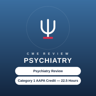 Psychiatry CME Package